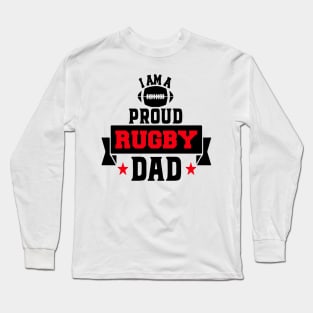 Proud Rugby Dad Long Sleeve T-Shirt